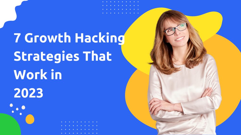 Growth Hacking Strategies