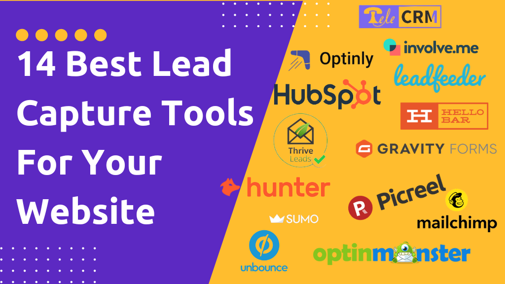 14 Best Lead Capture Tools For Your Website