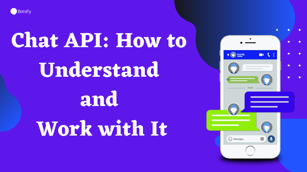 Chat API: How to Understand and Work with It