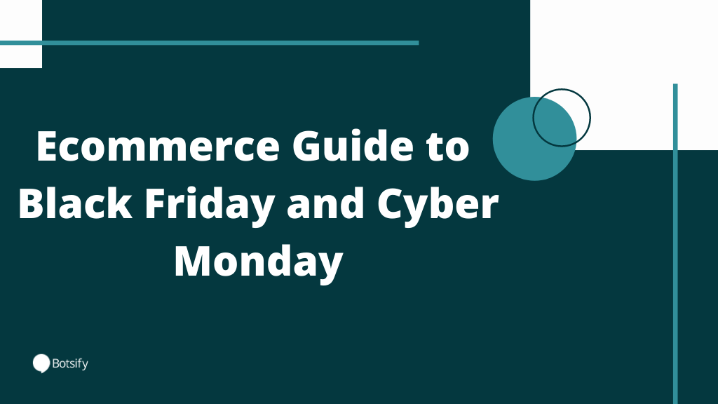 Ecommerce Guide to Black Friday and Cyber Monday