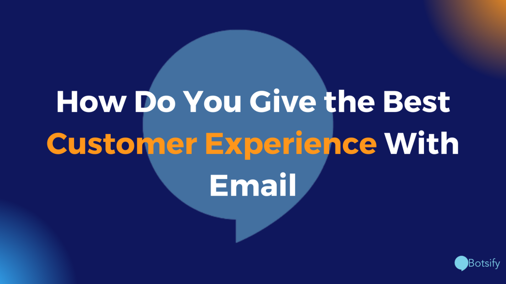 Customer Experience