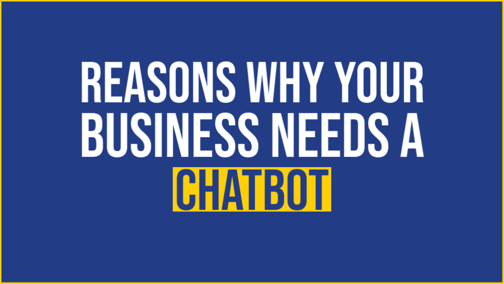 why you need chatbot