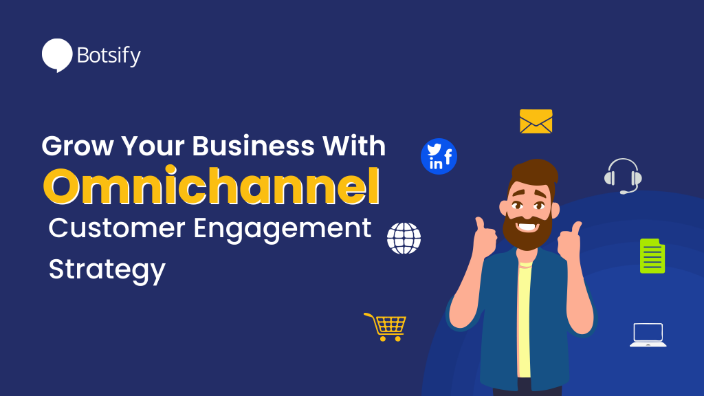 omnichannel customer engagement strategy